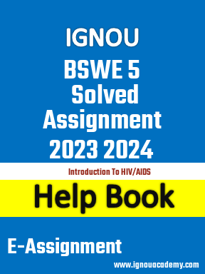 IGNOU BSWE 5 Solved Assignment 2023 2024